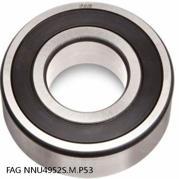 NNU4952S.M.P53 FAG Cylindrical Roller Bearings