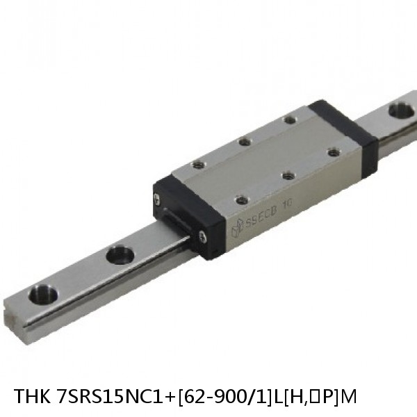 7SRS15NC1+[62-900/1]L[H,​P]M THK Miniature Linear Guide Caged Ball SRS Series