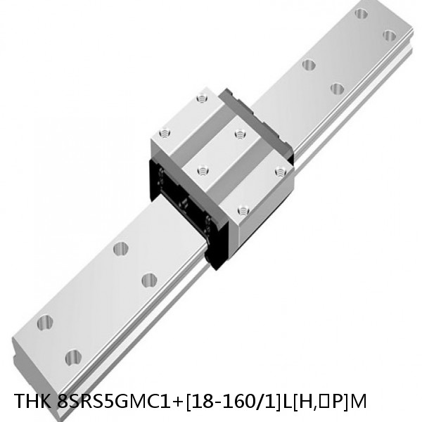 8SRS5GMC1+[18-160/1]L[H,​P]M THK Miniature Linear Guide Full Ball SRS-G Accuracy and Preload Selectable