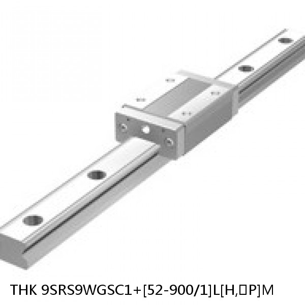 9SRS9WGSC1+[52-900/1]L[H,​P]M THK Miniature Linear Guide Full Ball SRS-G Accuracy and Preload Selectable