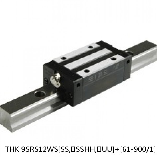 9SRS12WS[SS,​SSHH,​UU]+[61-900/1]L[H,​P]M THK Miniature Linear Guide Caged Ball SRS Series