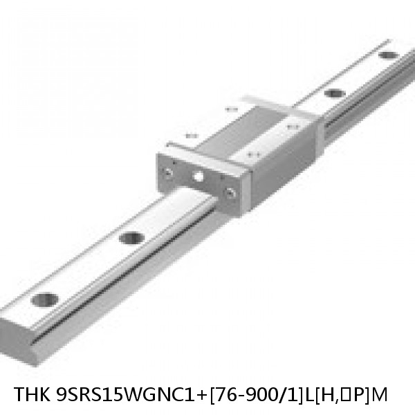 9SRS15WGNC1+[76-900/1]L[H,​P]M THK Miniature Linear Guide Full Ball SRS-G Accuracy and Preload Selectable